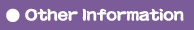 Other Information